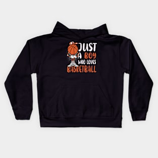 Just A Boy Who Loves Basketball Kids Hoodie